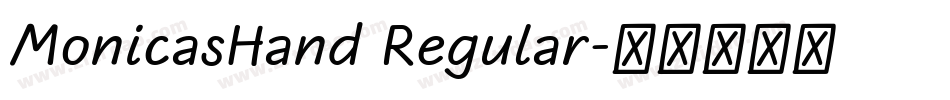 MonicasHand Regular字体转换